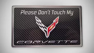 2020+ C8 Corvette - Please Don't Touch My C8 Corvette Dash Plaque | Choose Color
