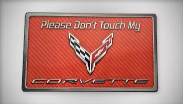 2020+ C8 Corvette - Please Don't Touch My C8 Corvette Dash Plaque | Choose Color