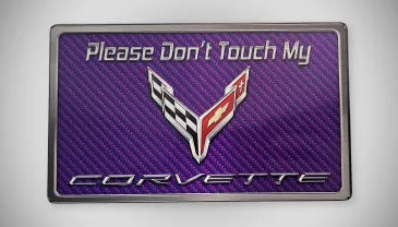 2020+ C8 Corvette - Please Don't Touch My C8 Corvette Dash Plaque | Choose Color