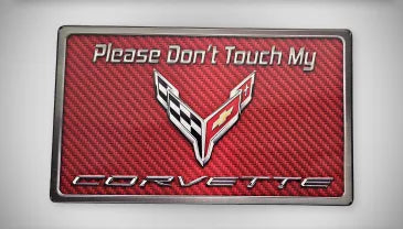 2020+ C8 Corvette - Please Don't Touch My C8 Corvette Dash Plaque | Choose Color